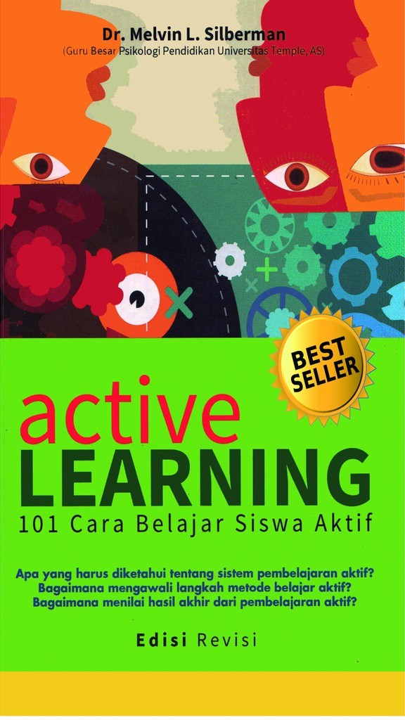 Active Learning 101 Cara Belajar Siswa Aktif
