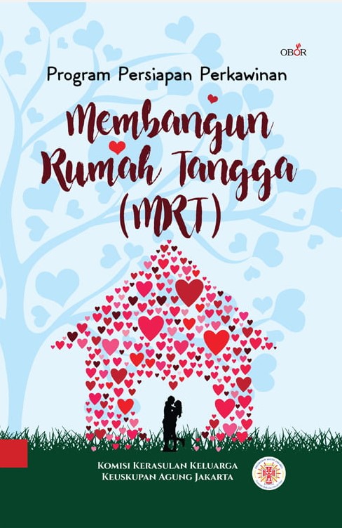 Program Persiapan Perkawinan Membangun Rumah Tangga ( MRT )