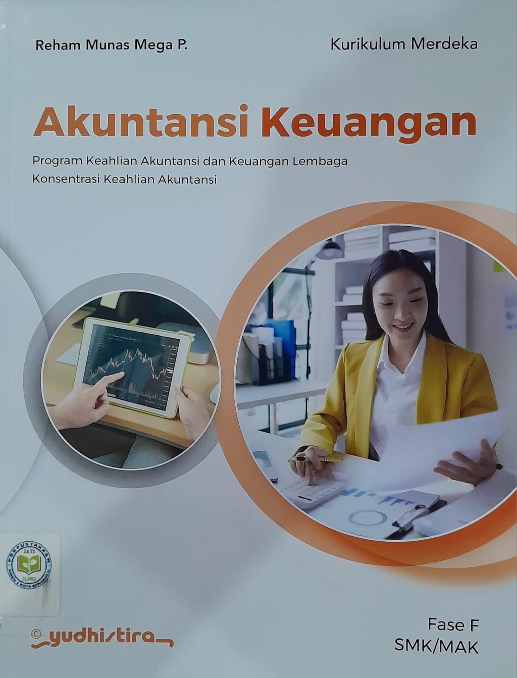 Akuntansi Keuangan Fase F ( Yudhistira )