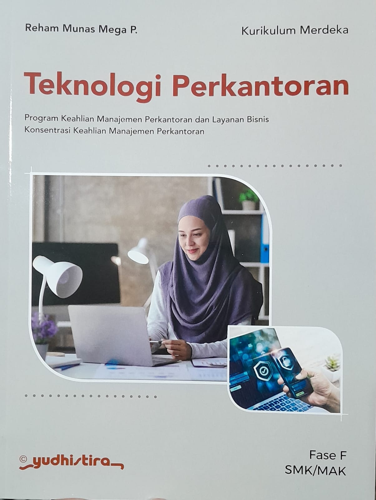 Teknologi Perkantoran Fase F ( Ydhistira )