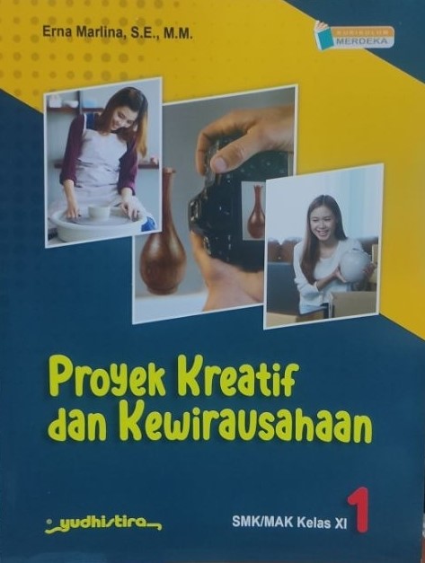 Proyek Kreatif dan Kewirausahaan 1 Kelas XI ( Yudhistira )