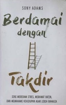 Berdamai Dengan Takdir