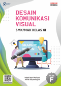 Desain Komunikasi Visual SMK/MAK Kelas XI Fase F ( Gramedia )