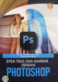 PS : efek teks dan gambar dengan photo