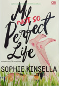 My not so perfect life : Hidupku yang tak Sempurna