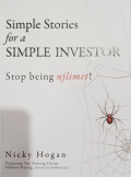 Simple Stories For a Simple Investor Stop being njilimet !