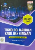 Teknologi Jaringan Kabel Dan Nirkabel Fase F SMK/MAK ( Andi )