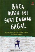 Baca Buku ini Saat Engkau Gagal