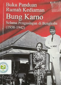 Buku Panduan Rumah Kediaman Bung Karno